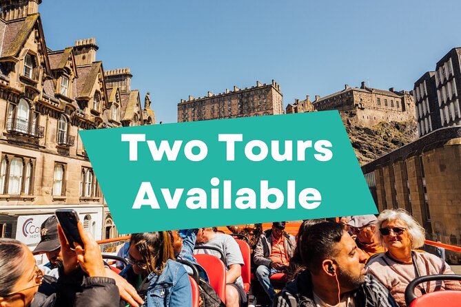 Big Bus Edinburgh Hop-On Hop-Off City and Britannia Bus Tour - Where to Start: Waterloo Place and What It Means for Your Day