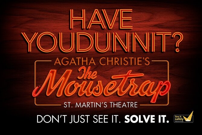 London Theatre: The Mousetrap - Comfort tips for a small theatre night