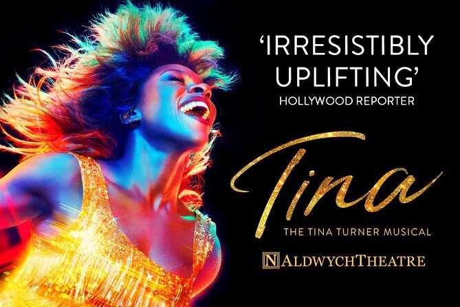 London Theatre: TINA - The Tina Turner Musical-Closes Sept 2025! - Inside the Show: Storytelling Meets Live Hits